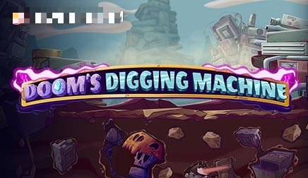 Doom’s Digging Machine